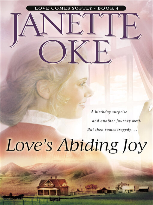 Title details for Love's Abiding Joy by Janette Oke - Wait list